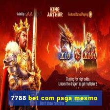 7788 bet com paga mesmo